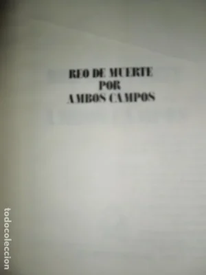 Reo de muerte por ambos campos, Enrique Meneses, ed. Sedmay