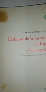 El drama de la formación de España y los españoles, Sánchez Albornoz, ed. Edhasa