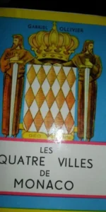 Les quatre villes de Monaco, Gabriel Ollivier, 1959, ilustrado
