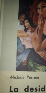 La desidia, Michèle Perrein, ed. Plaza y Janés