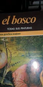 El Bosco, todas sus pinturas, Biblioteca gráfica Noguer