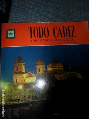 Todo Cádiz y su costa de la luz, 224 fotos a todo color