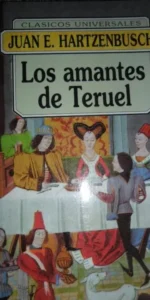 Los amantes de Teruel, Juan E. Hartzenbusch, ed. Fontana