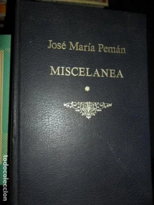 Miscelánea I, tomo VI, José María Pemán, ed. Escelicer