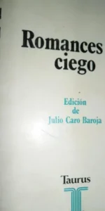 Romances de ciego, ed. Taurus