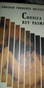 Crónica del rey pasmado, Gonzalo Torrente Ballester, ed. Círculo de Lectores