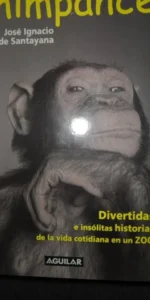 El beso del chimpancé, José Ignacio Pardo de Santayana, ed. Aguilar