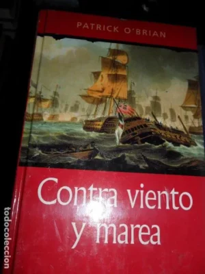 Contra viento y marea, Patrick O’Brien, ed. RBA, precintado