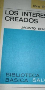 Los intereses creados