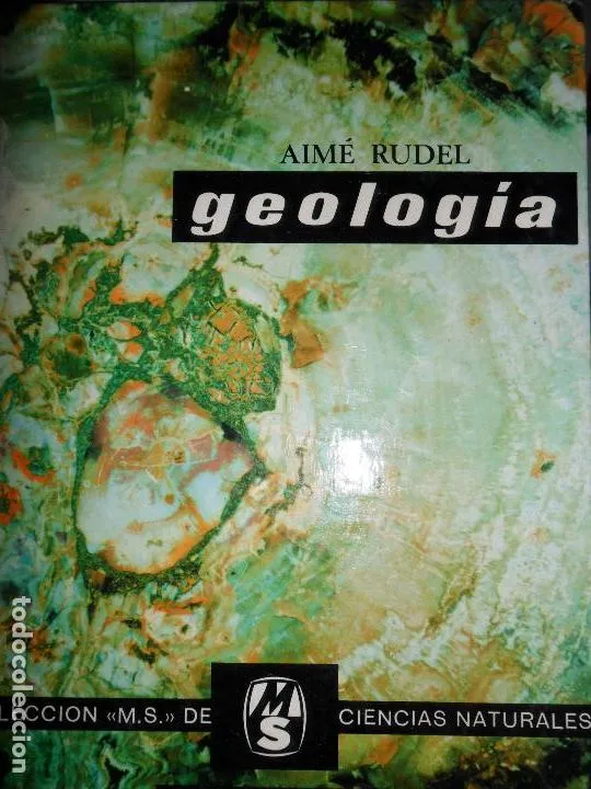 Geología, Aimé Rudel, ed. Montaner y Simón Geología, Aimé Rudel, ed. Montaner y Simón