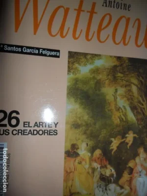 Antoine Watteau, Mª Santos García Felguera, ed. Historia 16