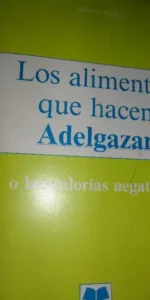 Los alimentos que hacen adelgazar o las calorías negativas, Isabelle Martin, ed. SIP