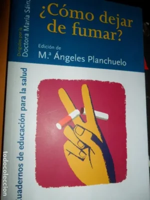¿Cómo dejar de fumar?, Mª Ángeles Planchuelo, ed. Eneida