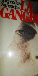 La gangrena, Mercedes Salisachs, ed. Planeta