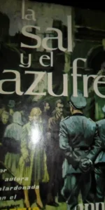 la sal y el azufre, Anna Langflus, ed. Plaza y Janés la sal y el azufre, Anna Langflus, ed. Plaza y Janés