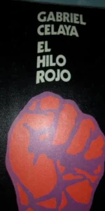 El hilo rojo, Gabriel Celaya, ed. Visor