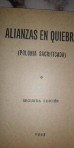 Alianzas en quiebra, Polonia sacrificada, 1943