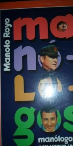 Manólogos, Manolo Royo, ed. Temas de Hoy, precintado