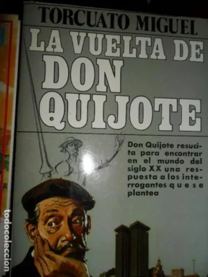 La vuelta de Don Quijote