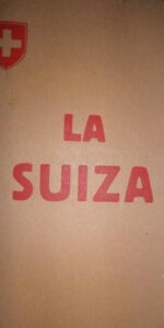 La Suiza, Guía pequeña de las más hermosas regiones de la Suiza, Lucerna, 1914