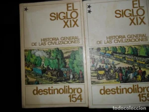 El siglo XIX, 2 libros, ed. Destino