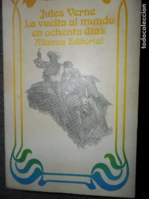 La vuelta al mundo en ochenta días, Jules Verne, ed. Alianza