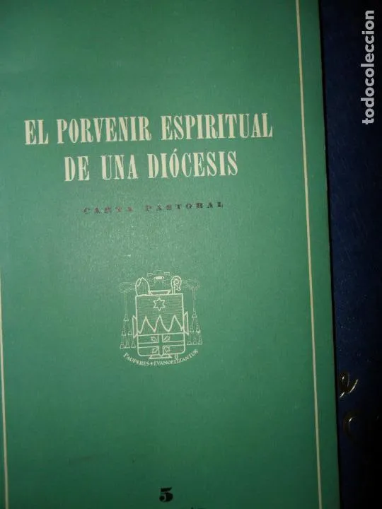 El porvenir espiritual de una diócesis, Marcelo González, Obispo de Astorga, ed. Sígueme El porvenir espiritual de una diócesis, Marcelo González, Obispo de Astorga, ed. Sígueme