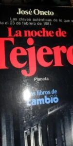 La noche de Tejero