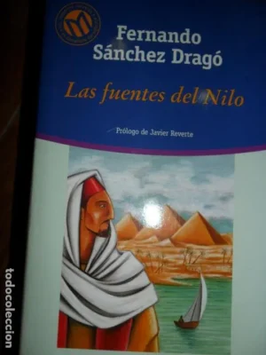 Las fuentes del Nilo, Sánchez Dragó, ed. El Mundo