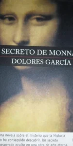 El secreto de Monna Lisa, Dolores García, ed. Roca