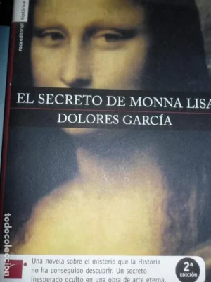 El secreto de Monna Lisa, Dolores García, ed. Roca