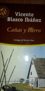 Cañas y barro, Vicente Blasco Ibáñez, ed. El Mundo