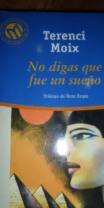 No digas que fue un sueño, Terenci Moix, ed. El Mundo
