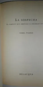 La sospecha, Isabel Pisano, ed. Belacqva