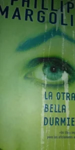 La otra bella durmiente, Phillip Margolin, ediciones B La otra bella durmiente, Phillip Margolin, ediciones B