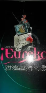 ¡Eureka!, Leslie Alan Horvitz ¡Eureka!, Leslie Alan Horvitz