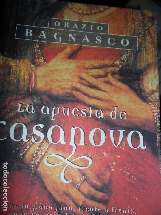 La apuesta de Casanova, Orazio Bagnasco, ed. Plaza y Janés La apuesta de Casanova, Orazio Bagnasco, ed. Plaza y Janés