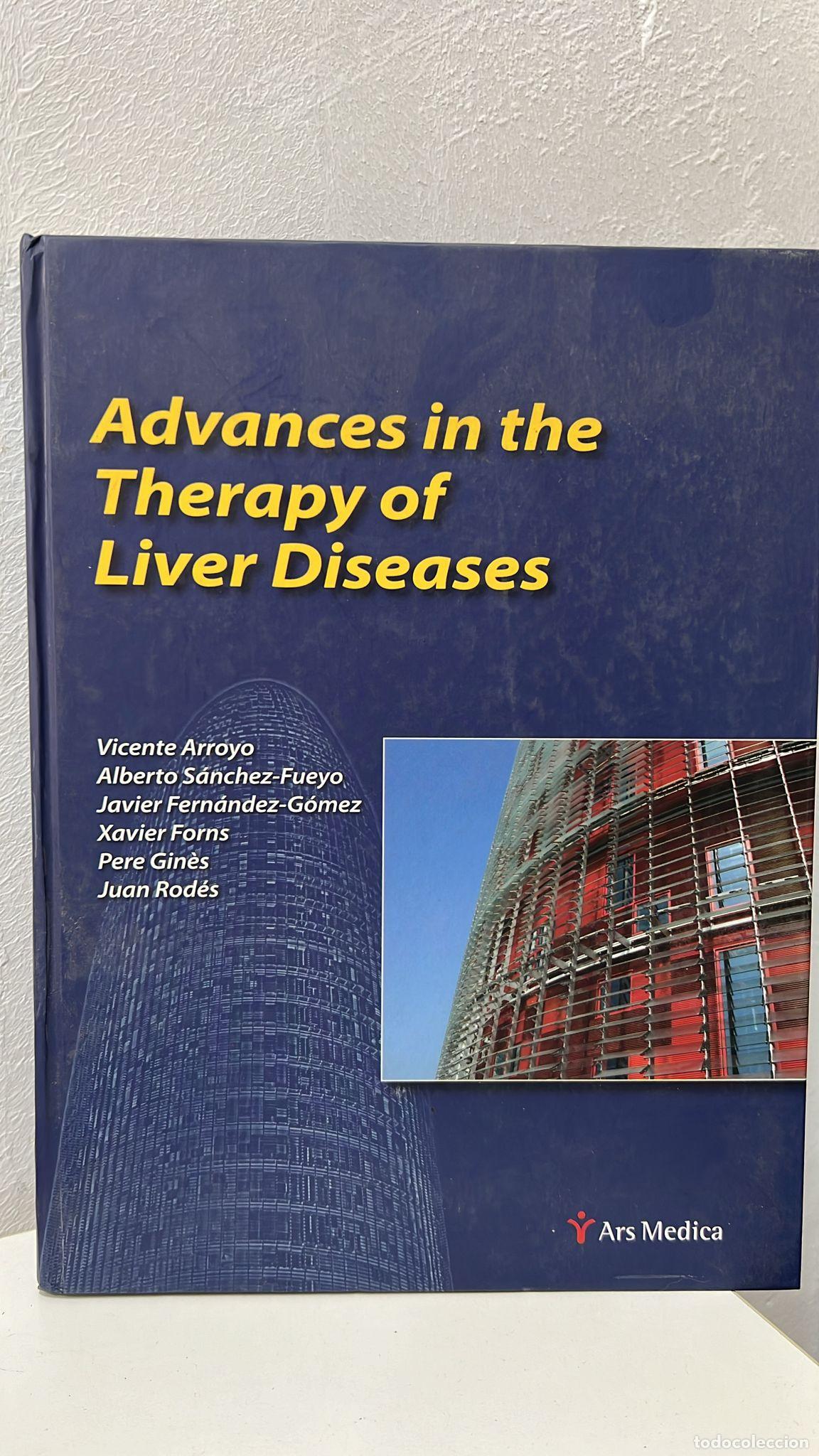 Advances in The Therapy of Liver Diseases Advances in The Therapy of Liver Diseases