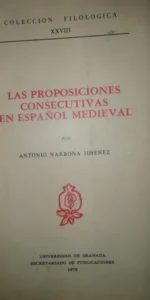 Las proposiciones consecutivas en español medieval Las proposiciones consecutivas en español medieval
