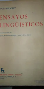 Ensayos lingüísticos, Louis Hjelmslev, ed. Gredos Ensayos lingüísticos, Louis Hjelmslev, ed. Gredos