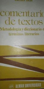 Comentario de textos, Carlos Reis, ed. Almar
