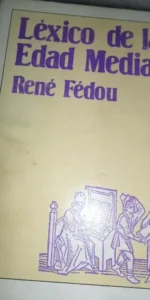 Léxico de la Edad Media, René Fédou, ed. Taurus