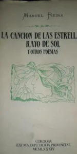 La canción de las estrellas, Rayo de sol y otros poemas, Manuel Reina, ed. Diputación de Córdoba