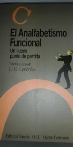 El Analfabetismo funcional, VVAA, Londoño, ed. Popular