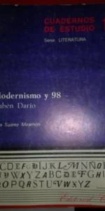 Modernismo y 98, Rubén Darío, Ana Suárez Miramón, ed. Cincel Modernismo y 98, Rubén Darío, Ana Suárez Miramón, ed. Cincel
