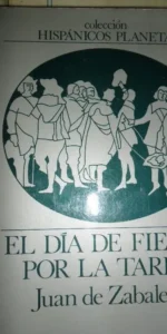 El día de la fiesta por la tarde, Juan de Zabaleta, ed. Cupsa