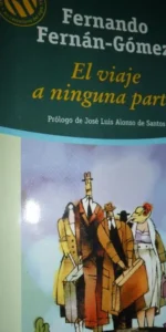 El viaje a ninguna parte, Fernando Fernán-Gómez, ed. El Mundo