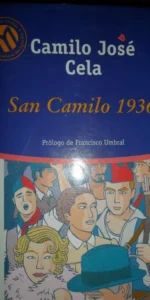San camilo 1936, Camilo José Cela, ed. El Mundo