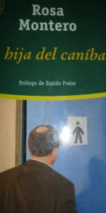 La hija del caníbal, Rosa Montero, ed. El Mundo