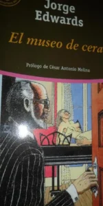 el museo de cera, Jorge Edwards, ed. El Mundo